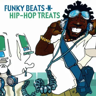 Funky Beats -N- Hip-Hop Treats by Ray Flowers