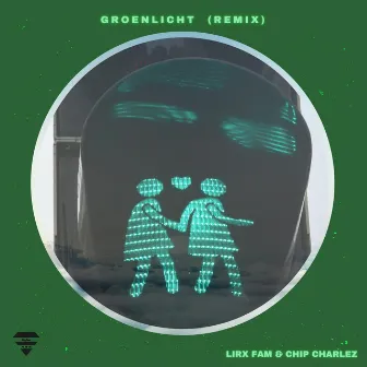 Groen Licht (Remix) by Chip Charlez