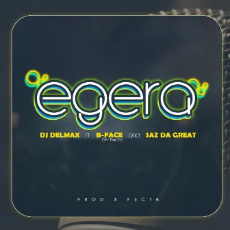 Egera by Dj Delmax