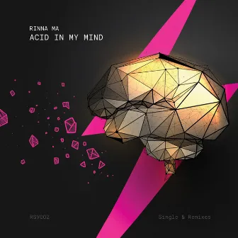 Acid In My Mind by RINNA MA