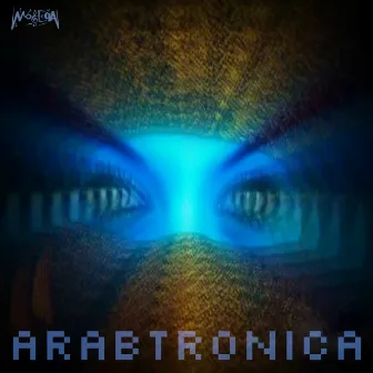 Arabtronica (Arabic Electronic Music) by Shad Rahbani