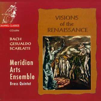 Visions of the Renaissance by Meridian Arts Ensemble