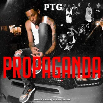 Propaganda by P.T.G