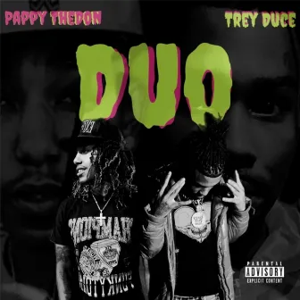 DUO by Trey Duce