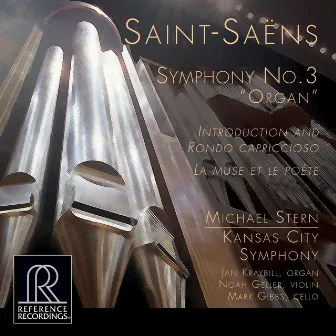 Saint-Saëns: Symphony No. 3 in C Minor 