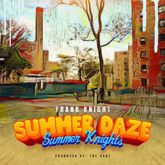 Summer Daze Summer Knights by Frank Knight