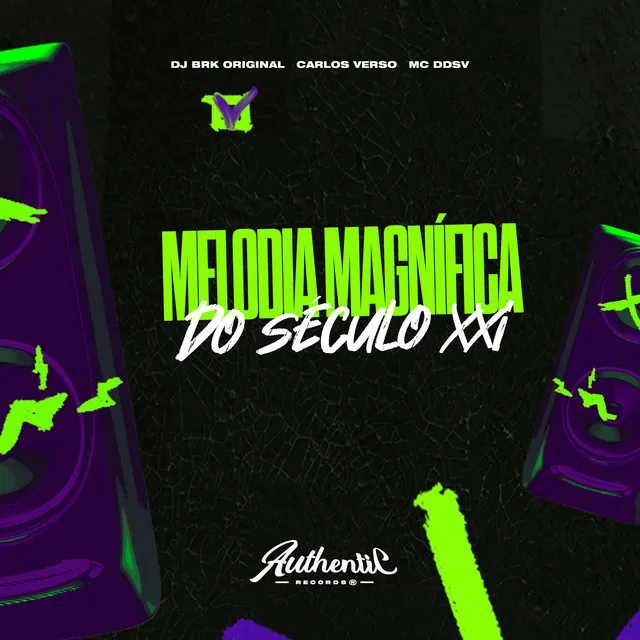 Melodia Magnífica do Século Xxi