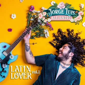 LATIN LOVER vol.1 by Jorge Luis Alejandro