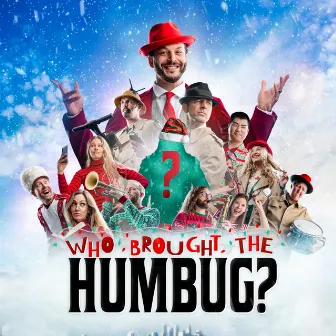 Who Brought the Humbug? by Rhythm Street Movement