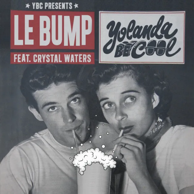 Le Bump (feat. Crystal Waters)