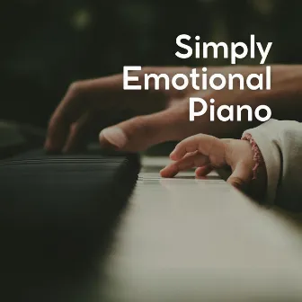 Simply Emotional Piano by Emotional Piano Music