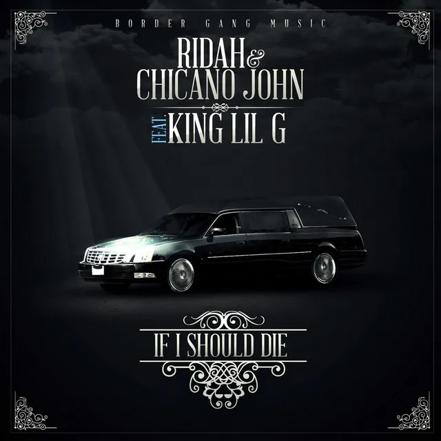 If I Should Die (feat. King Lil G)