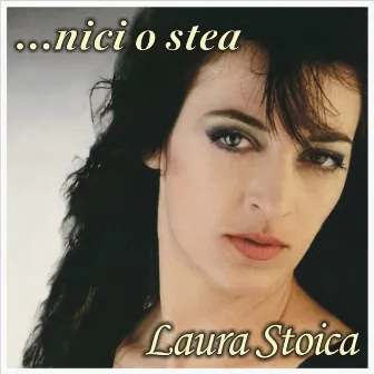 ...Nicio stea by Laura Stoica