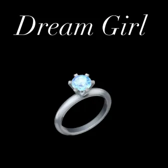 Dream Girl by FLM Youngin