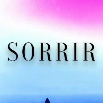 Sorrir by Unknown Artist