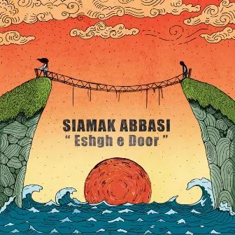 Eshghe Door by Siamak Abbasi