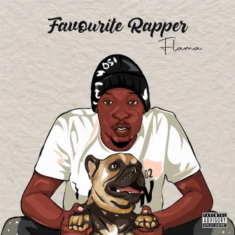 Favourite Rapper by Flama