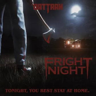 Fright Night by DatTrak