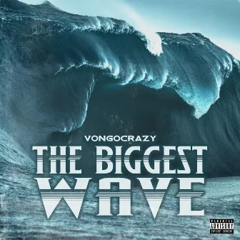 The Biggest Wave by Vongocrazy