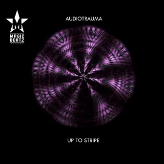 Up To Stripe EP by Audiotrauma