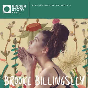 Brooke Billingsley by Bigger Story Music