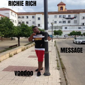 Voodoo Message by Richie Rich