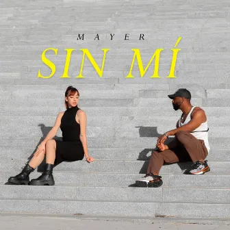 Sin Mi by Mayer