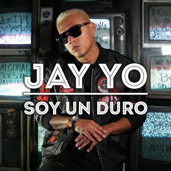 Soy un Duro by Jay Yo