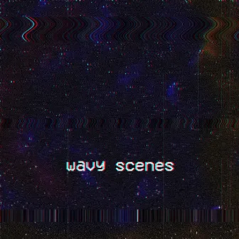 Wavy Scenes by Plagger