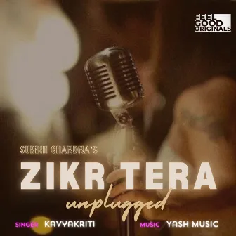 Zikr Tera Unplugged by Yash Music