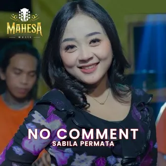 No Comment by Sabila Permata