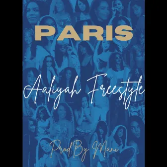 Aaliyah Freestyle by Paris Allen