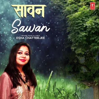 Sawan by Esha Chatterjee