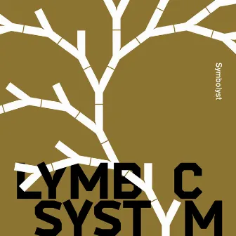 Symbolyst by Lymbyc Systym