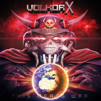 This Means War by Volkor X