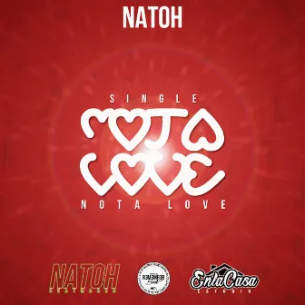 Nota Love by Natoh