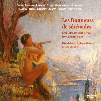 Les donneurs de sérénades by Françoise Masset