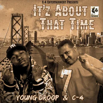 It'z About That Time by Young Droop