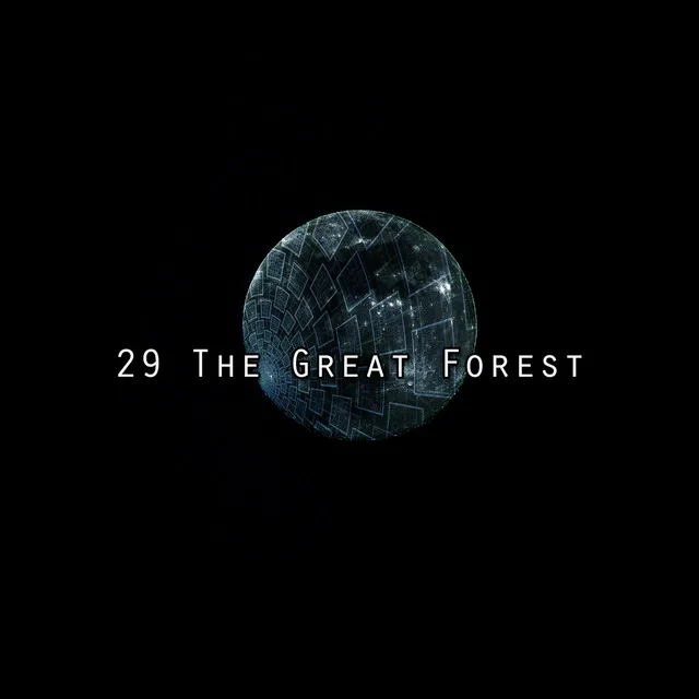 29 The Great Forest