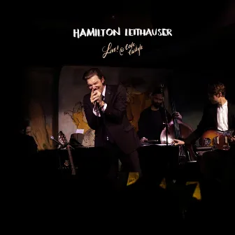 Live! at Café Carlyle by Hamilton Leithauser