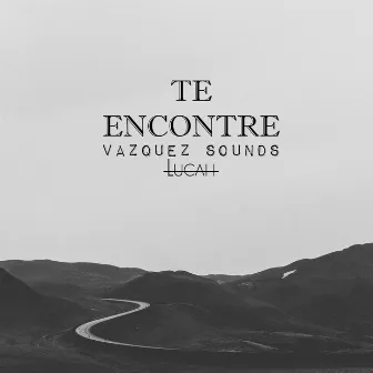 Te Encontré by Lucah