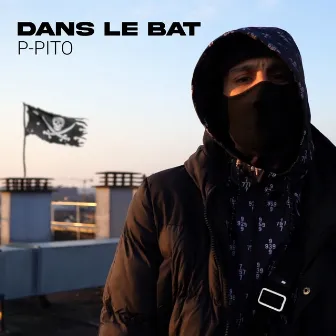 Dans le bat by P-Pito