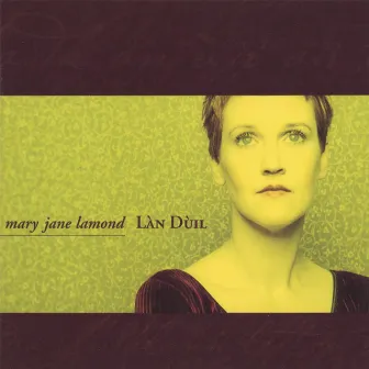 Lan Duil by Mary Jane Lamond