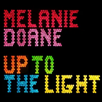 Up to the Light by Melanie Doane