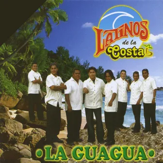 La Guagua by Latinos De La Costa