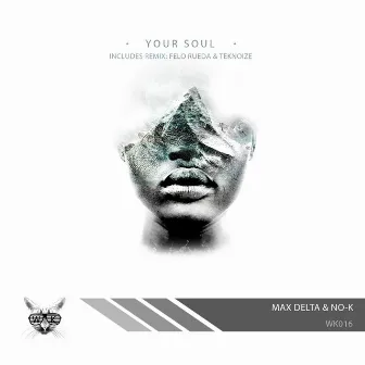 Your Soul by Max Delta