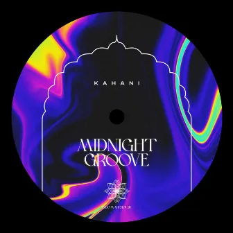 Midnight Groove by Kahani