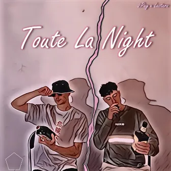 Toute La Night by Lastarz