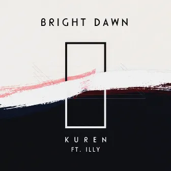 Bright Dawn by Kuren