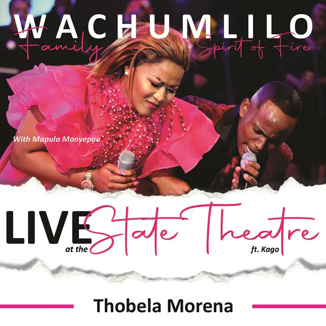 Thobela Morena (feat. Mapula Monyepao, Kago Molefe) - (Live At The State Theatre)